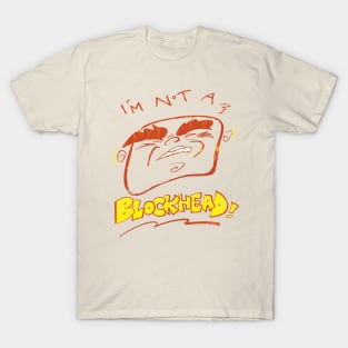 Blockhead T-Shirt